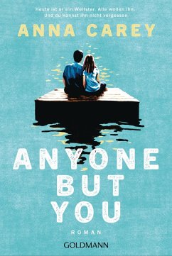 Anyone but You (eBook, ePUB) - Carey, Anna Anyone but You (eBook, ePUB) - Carey, Anna