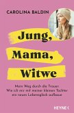 Jung, Mama, Witwe (eBook, ePUB)