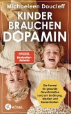 Kinder brauchen Dopamin (eBook, ePUB)