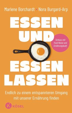 Essen und essen lassen (eBook, ePUB) - Borchardt, Marlene; Burgard-Arp, Nora
