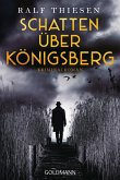 Schatten über Königsberg (eBook, ePUB)