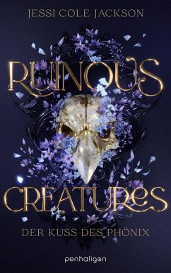 Cover Ruinous Creatures - Der Kuss des Phönix (eBook, ePUB)