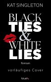 Black Ties and White Lies (eBook, ePUB) Black Ties and White Lies (eBook, ePUB)