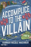 Accomplice to the Villain (eBook, ePUB)
