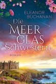 Die Meerglas-Schwestern (eBook, ePUB) Die Meerglas-Schwestern (eBook, ePUB)