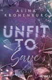 Unfit to Save (eBook, ePUB)