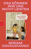 Das können wir uns nicht leisten (eBook, ePUB)