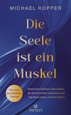 Die Seele ist ein Muskel (eBook, ePUB)