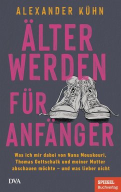 Cover Älterwerden für Anfänger (eBook, ePUB)