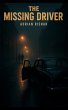 The Missing Driver (eBook, ePUB) - Bild 1
