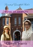 Song of Destiny (eBook, ePUB)