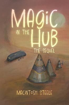 Magic in the Hub (eBook, ePUB) Magic in the Hub (eBook, ePUB)