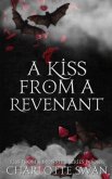 A Kiss From a Revenant (eBook, ePUB)