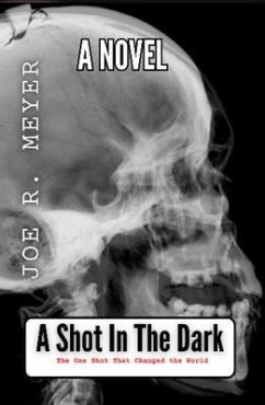 Cover A Shot In The Dark (eBook, ePUB)