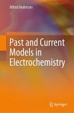 Past and Current Models in Electrochemistry (eBook, PDF)