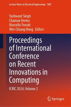 Proceedings of International Conference on Recent Innovations in Computing (eBook, PDF) Proceedings of International Conference on Recent Innovations in Computing (eBook, PDF)
