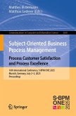 Subject-Oriented Business Process Management. Process Customer Satisfaction and Process Excellence (eBook, PDF)