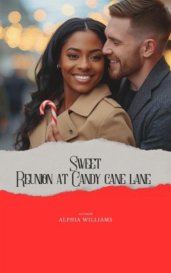 Cover Sweet Reunion at Candy Cane Lane (eBook, ePUB)
