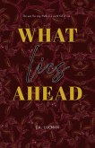 What Lies Ahead (eBook, ePUB) What Lies Ahead (eBook, ePUB)
