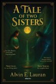 A Tale of Two Sisters (eBook, ePUB) A Tale of Two Sisters (eBook, ePUB)