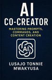 AI Co-Creator (eBook, ePUB)