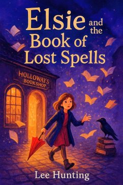 Cover Elsie And The Book Of Lost Spells (eBook, ePUB)