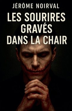Cover Les sourires gravés dans la chair