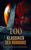 100 Klassiker des Horrors: Eine Halloween-Anthologie (eBook, ePUB)