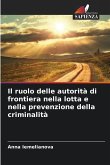 Il ruolo delle autorità di frontiera nella lotta e nella prevenzione della criminalità