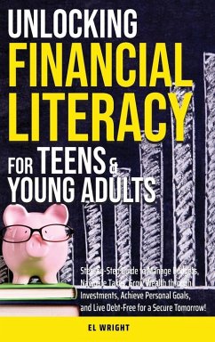 Cover Unlocking Financial Literacy for Teens & Young Adults