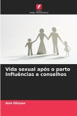 Vida sexual após o parto Influências e conselhos