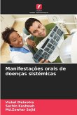 Manifestações orais de doenças sistémicas Manifestações orais de doenças sistémicas