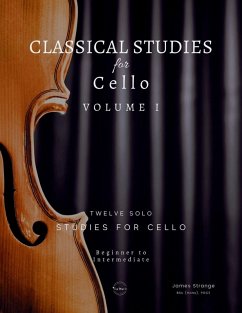 Classical Studies for Cello - Strange, James Classical Studies for Cello - Strange, James