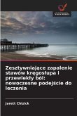 Zesztywniaj¿ce zapalenie stawów kr¿gos¿upa i przewlek¿y ból: nowoczesne podej¿cie do leczenia