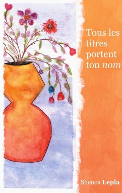 Cover Tous les titres portent ton nom