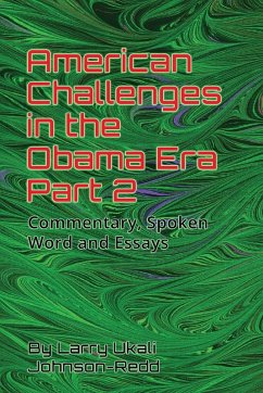 American Challenges in the Obama Era Part 2 - Johnson-Redd, Larry Ukali