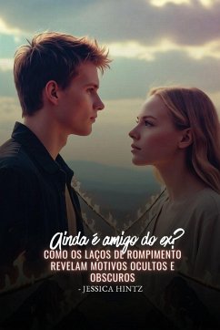 Cover Ainda é amigo do ex?