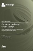 Performance-Based Urban Design Performance-Based Urban Design