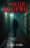 A Killer's Redemption