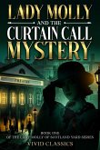Lady Molly and the Curtain Call Mystery