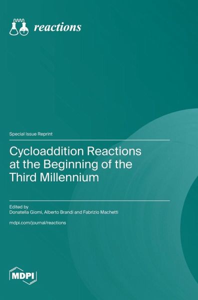 Cycloaddition Reactions at the Beginning of the Third Millennium Cycloaddition Reactions at the Beginning of the Third Millennium