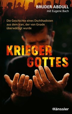 Krieger Gottes - Bruder Abdull