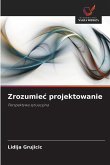 Zrozumie¿ projektowanie
