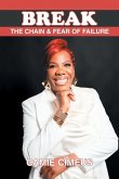 Break the Chain of Fear and Failure