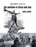 The Partition of Africa and Asia The Partition of Africa and Asia