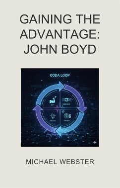 Cover Gaining the Advantage: John Boyd (eBook, ePUB)