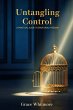 Untangling Control (eBook, ePUB) - Bild 1