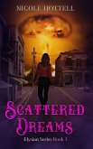 Scattered Dreams