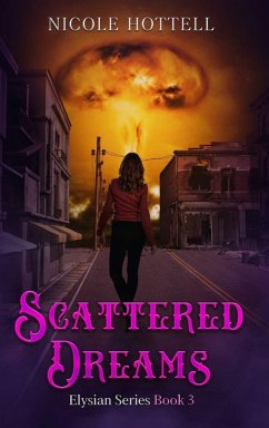 Scattered Dreams - Hottell, Nicole