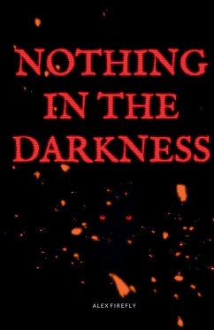 Nothing in the Darkness - Firefly, Alex